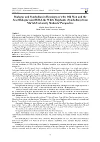(Dialogue) and Hills Like White Elephants (Symbolism) from Mu'tah University Students' Perspective