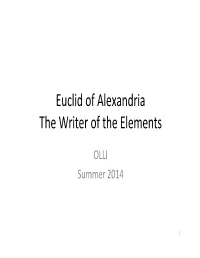Euclid of Alexandria the Writer of the Elements