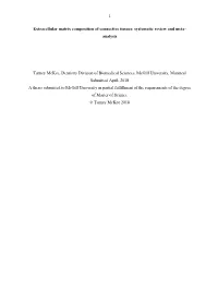 Extracellular Matrix Composition of Connective Tissues: Systematic Review and Meta- Analysis