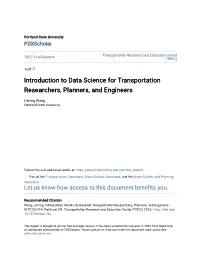 Introduction to Data Science for Transportation Researchers, Planners, and Engineers