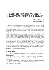 Kaizen Concept in the Process of a Quality Improvement in the Company