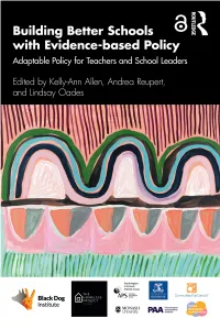 Building Better Schools with Evidence-Based Policy