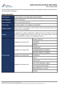 BURSA MALAYSIA SECTORIAL INDEX SERIES Index Information