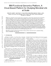 IBM Functional Genomics Platform, a Cloud-Based Platform for Studying Microbial Life at Scale