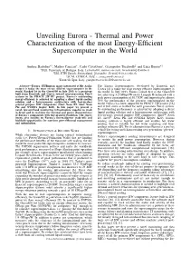Unveiling Eurora - Thermal and Power Characterization of the Most Energy-Efﬁcient Supercomputer in the World