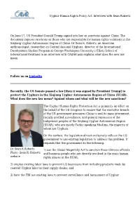 Uyghur Human Rights Policy Act. Interview with Sean Roberts