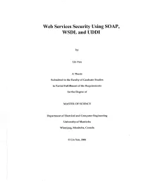 Web Services Security Using SOAP, \Rysdl and UDDI