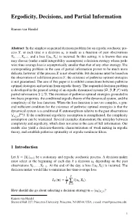 Ergodicity, Decisions, and Partial Information