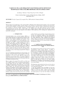 Passive Ultra-Low Frequency Electromagnetic Detection Coal Bed Methane Technology and Application
