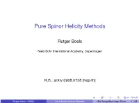 Pure Spinor Helicity Methods