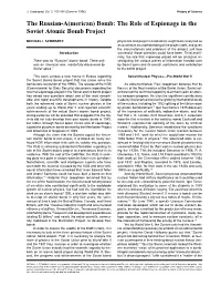 The Russian-A(Merican) Bomb: the Role of Espionage in the Soviet Atomic Bomb Project