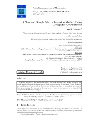 A New and Simple Matrix Inversion Method Using Dodgson's