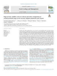 High-Severity Wildfire Reduces Richness and Alters Composition of Ectomycorrhizal Fungi in Low-Severity Adapted Ponderosa Pine Forests
