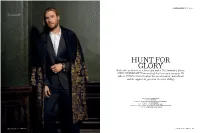 Hunt for Glory with Roles As Diverse As a Norse God and a ’70S Formula 1 Driver, CHRIS HEMSWORTH Has Certainly Kept Everyone Guessing