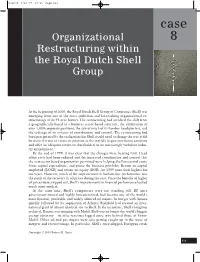 Organizational Restructuring Within the Royal Dutch Shell Group