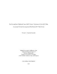 (DECC) Study: Validation of a Novel ECC Risk Assessment Tool and Investigation of Diet-Relat