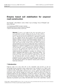 Enzyme Based Soil Stabilization for Unpaved Road Construction