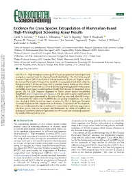 Evidence for Cross Species Extrapolation of Mammalian-Based High-Throughput Screening Assay Results † † ‡ † Carlie A