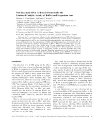 Non-Enzymatic RNA Hydrolysis Promoted by the Combined Catalytic Activity of Buffers and Magnesium Ions Mounir G
