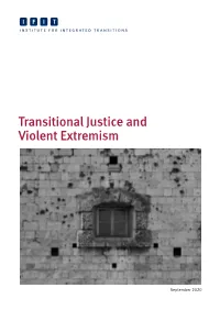 Transitional Justice and Violent Extremism