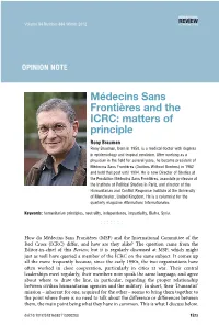 Médecins Sans Frontières and the ICRC