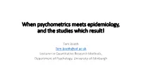 When Psychometrics Meets Epidemiology and the Studies V1.Pdf
