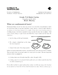 Grade 7/8 Math Circles Knot Theory What Are Mathematical Knots?
