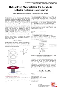 Helical Feed Manipulation for Parabolic Reflector Antenna Gain Control