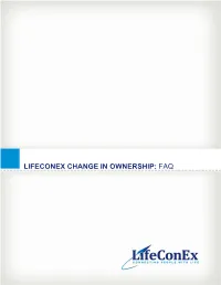 Lifeconex Change in Ownership: Faq
