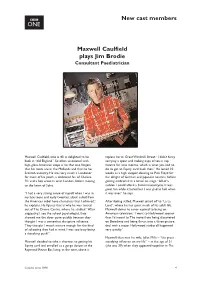 New Cast Members Maxwell Caulfield Plays Jim Brodie