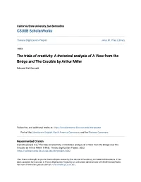 The Trials of Creativity: a Rhetorical Analysis of a View from the Bridge and the Crucible by Arthur Miller