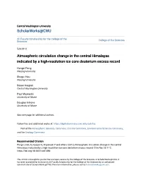 Atmospheric Circulation Change in the Central Himalayas Indicated by a High-Resolution Ice Core Deuterium Excess Record