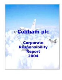 Cobham Plc: Corporate Responsibility Report 2004