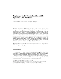 Exploring a Model-Oriented and Executable Syntax for UML Attributes