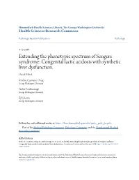 Extending the Phenotypic Spectrum of Sengers Syndrome: Congenital Lactic Acidosis with Synthetic Liver Dysfunction