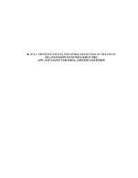 Black Carpenter Ants in the Ozark Mountains of Arkansas: Relationships with Prescribed Fire, Site and Stand Variables, and Red Oak Borer