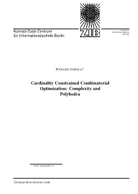 Cardinality Constrained Combinatorial Optimization: Complexity and Polyhedra