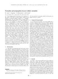 Formation and Propagation of Great Salinity Anomalies H