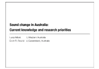 Sound Change in Australia: Current Knowledge and Research Priorities
