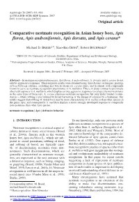 Comparative Nestmate Recognition in Asian Honey Bees, Apis Florea, Apis