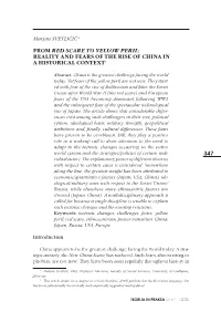 From Red Scare to Yellow Peril: Reality and Fears of the Rise of China in a Historical Context1