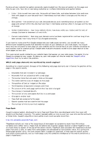 Ranking of Your Website Has Gotten Extremely Sophisticated from the Days of Content on the Page and Links to Your Site