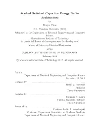 Stacked Switched Capacitor Energy Buffer Architecture