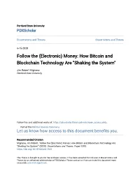 How Bitcoin and Blockchain Technology Are "Shaking the System"