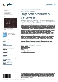 Large Scale Structures of the Universe Proceedings of the 130Th Symposium of the International Astronomical Union, Dedicated to the Memory of Marc A