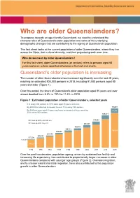 Population and Some of the Underlying Demographic Changes That Are Contributing to the Ageing of Queensland’S Population