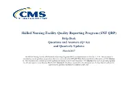 SNF QRP Help Desk Questions and Answers- March 2017