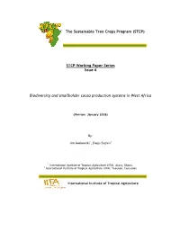 The Sustainable Tree Crops Program (STCP) STCP Working Paper Series Issue 6 Biodiversity and Smallholder Cocoa Production Syste