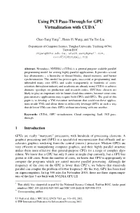 Using PCI Pass-Through for GPU Virtualization with CUDA*