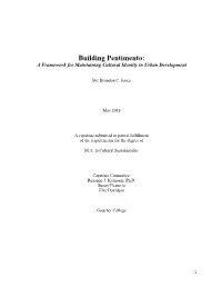 Building Pentimento: a Framework for Maintaining Cultural Identity in Urban Development